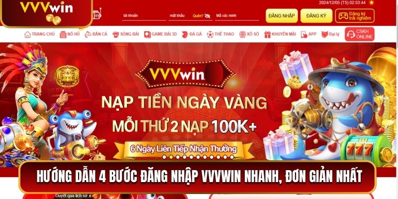Hướng Dẫn Đăng Nhập VVVwin Đơn Giản, Nhanh Chóng Nhất 1 Hướng dẫn 4 bước đăng nhập VVVwin nhanh, đơn giản nhất